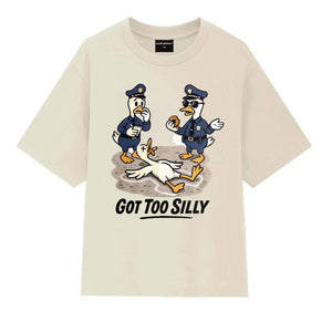 Got Too Silly