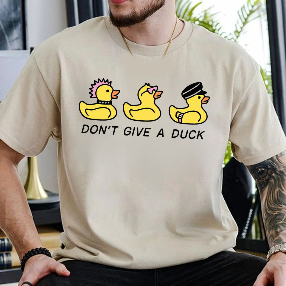 don't give a Duck